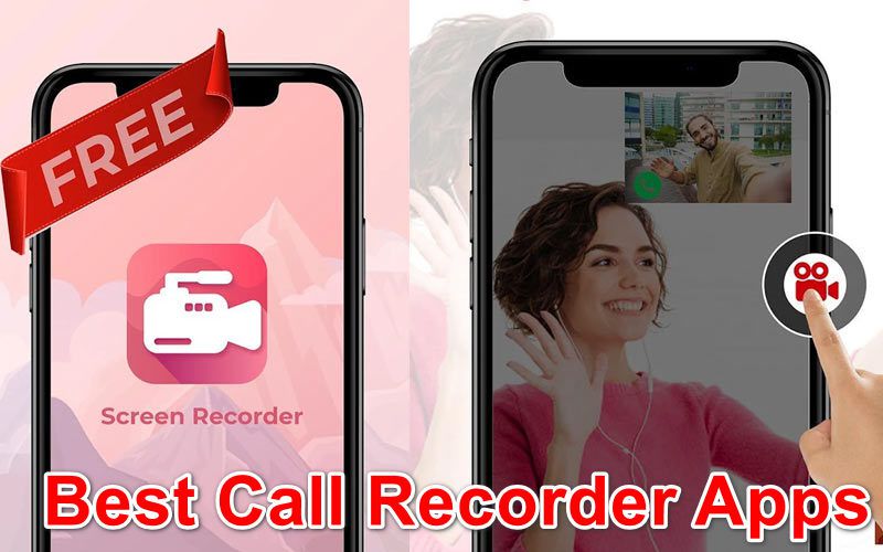 Best Call Recorder Apps