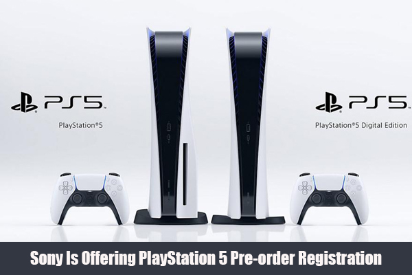 Sony Is Offering PlayStation 5 Pre-order Registration
